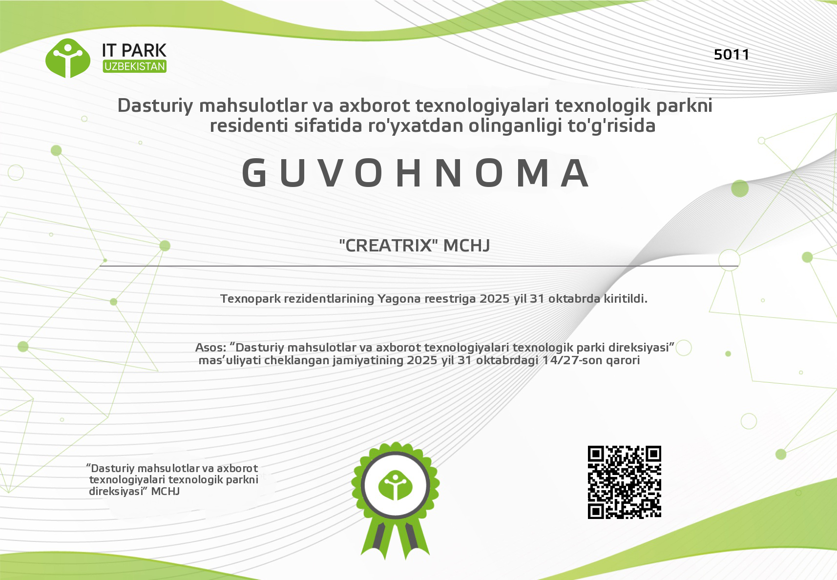 Rezidentlik guvohnomasi № 5011